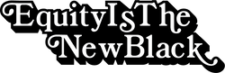 Equity Is The New Black